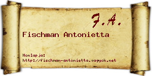 Fischman Antonietta névjegykártya